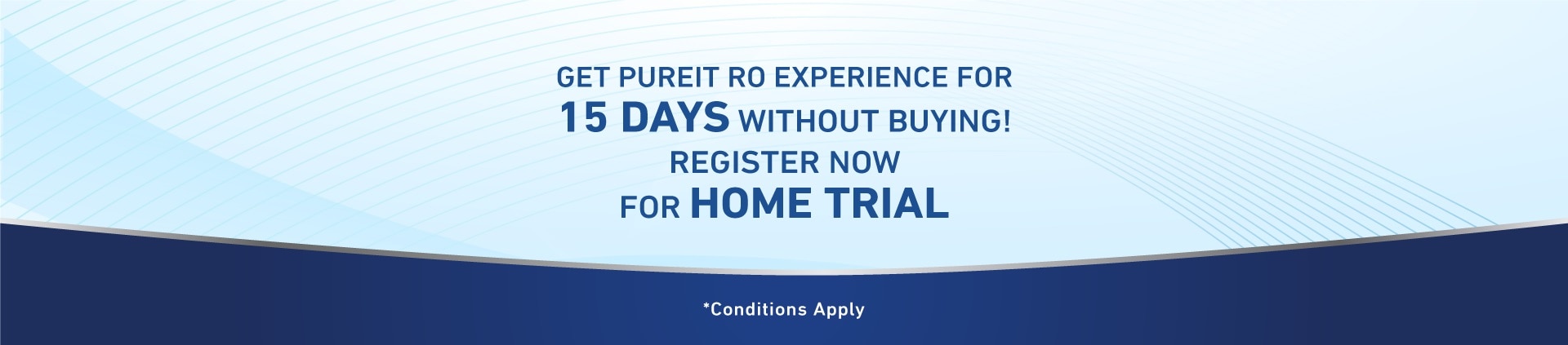 Pureit Home Trial